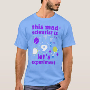 Camiseta 9º Aniversário Nove Bday Science Mad Scientist Che