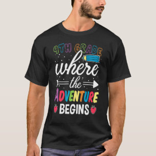 Camiseta 9º ano onde a aventura começa de volta à escola
