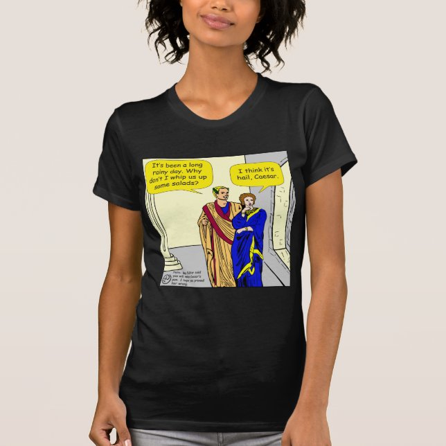 Camiseta 902 Caesar "eu farei desenhos animados de uma (Frente)