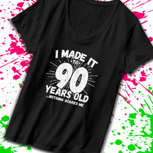 Camiseta 90 de Aniversário Engraçado Cita Sarcástico 90 Ano