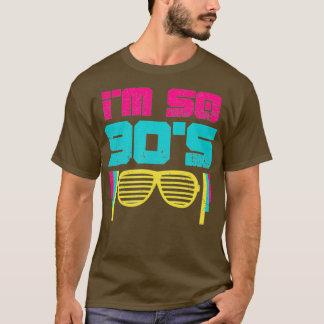 Camiseta 90s Im então 90s Noventa anos 90 Disco Retro Party