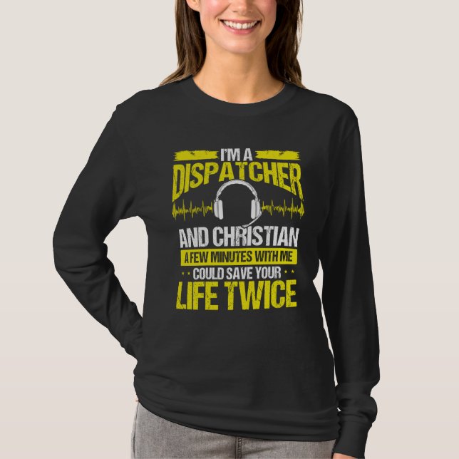 Camiseta 911 Dispatcher Christian Thin Gold Line Dispatch O (Frente)