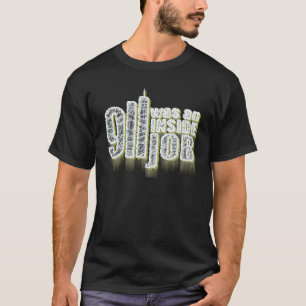 Camiseta 911 era um trabalho interno