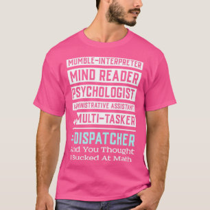 Camiseta 911 OPERADOR DE DISPATCHER GIFT Multitarefa