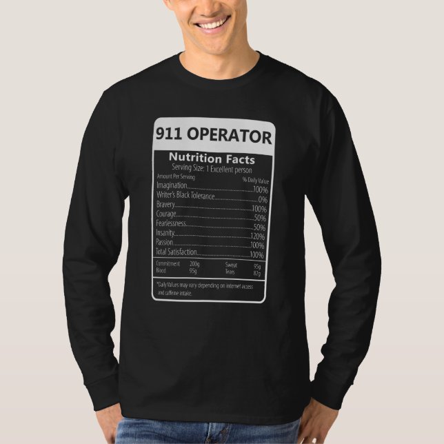 Camiseta 911 Operator Nutrition Facts Sarcastic (Frente)