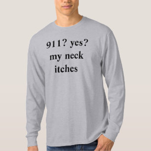 Camiseta 911? sim? meus comichões do pescoço