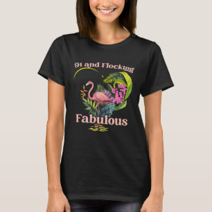 Camiseta 91 anos de idade e flagrante Flamingo Birthd