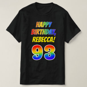 Camiseta 93.o aniversário — Negrito, Divertido, Arco-Ír