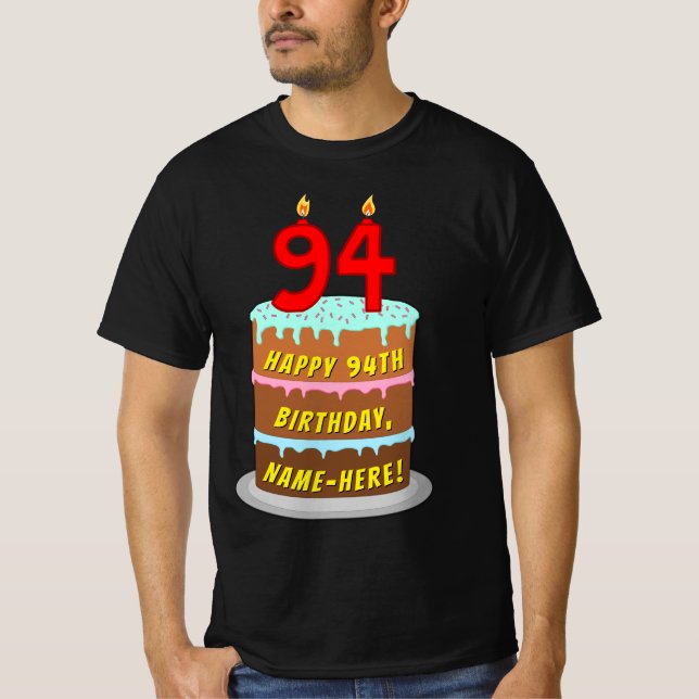Camiseta 94.o aniversário — Bolo e Velas Divertidas, com no (Frente)