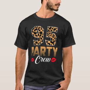 Camiseta 95 Famílias de Tripulação do Partido 95º Aniversár