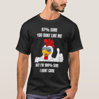 Camiseta 97 Certo que Você Não Gosta de Mim Estou 100 Segur