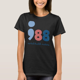 Camiseta 988 Saúde Mental Assuntos de Prevenção de Suicídio