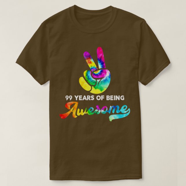 Camiseta 99 Anos De Estar Incrível Aniversário De Tie Dye (Frente do Design)