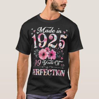 Camiseta 99 Anos De Idade Feita Em 1925 Presente Floral 99º