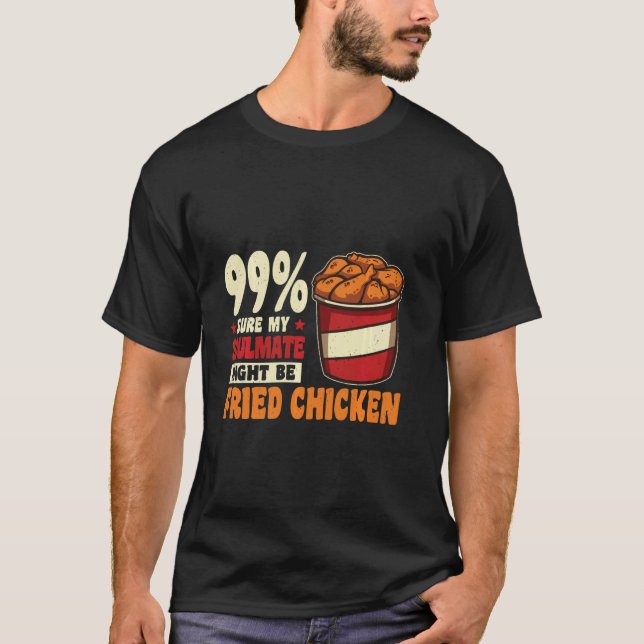 Camiseta 99 Certo Meu Parceiro Ideal Pode Ser Frango Frito (Frente)