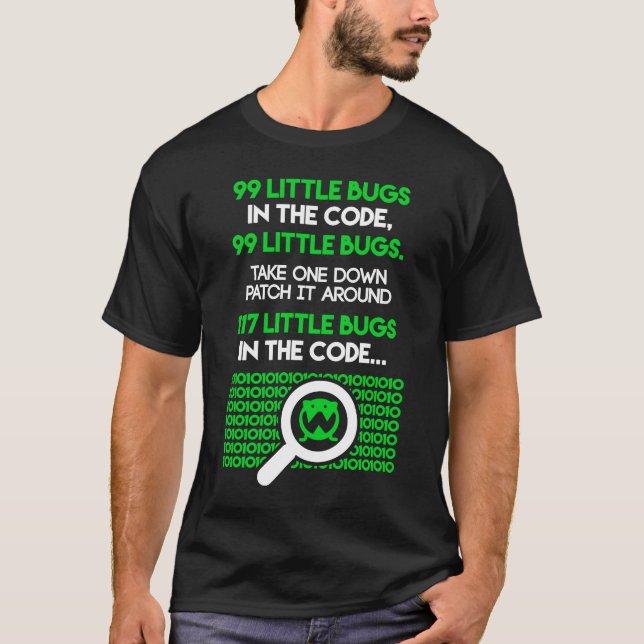 Camiseta 99 Pequenos Insetos No Código Engraçado Dizendo Co (Frente)