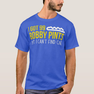 Camiseta 99 Pinos Bobby Não Encontram Um legal Hairstylist