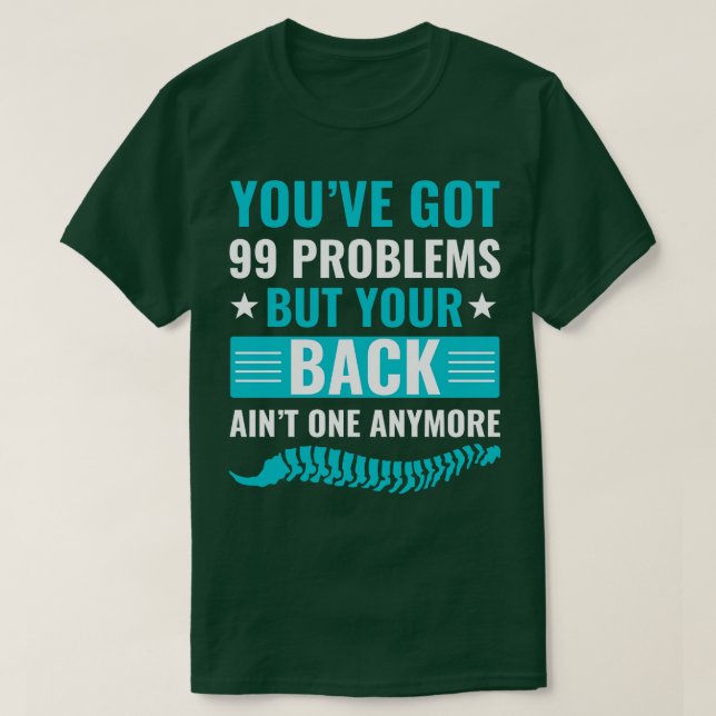 Camiseta 99 Problemas Engraçados Chiropractic Assistant Chi (Frente do Design)