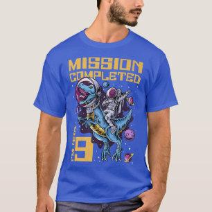 Camiseta 9.ª missão de aniversário concluída Eu tenho 9 ano