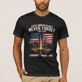 Camiseta 9/11 25º Aniversário Nunca Esqueça 2001-2026