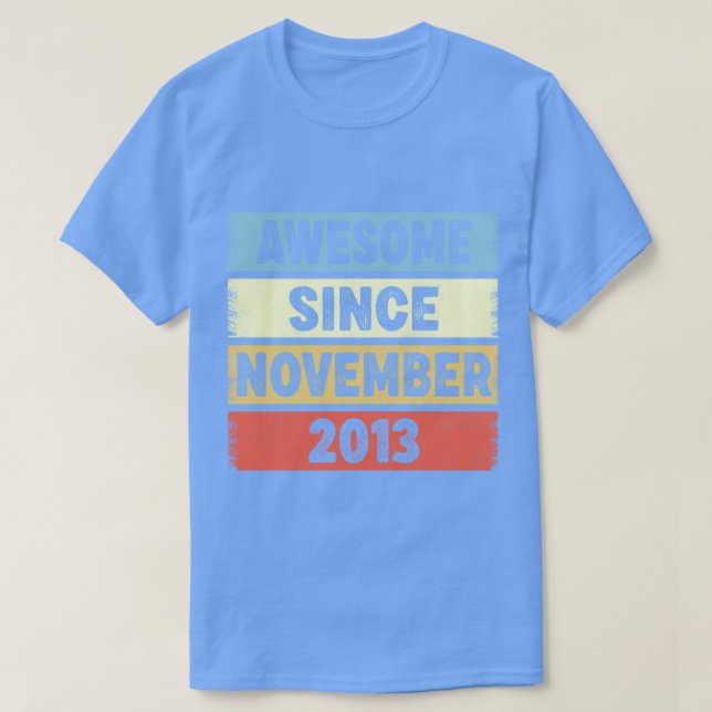 Camiseta 9 anos é incrível desde novembro de 2013 9º aniver (Frente do Design)