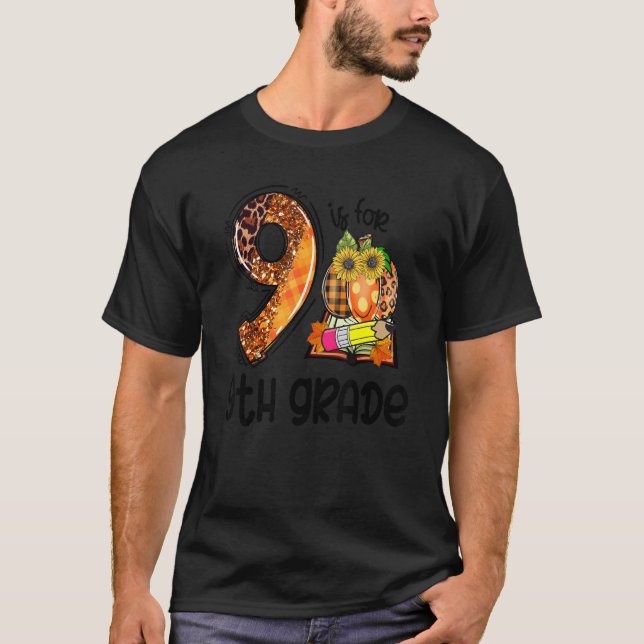 Camiseta 9 Is For 9th Grade Leopard Pumpkin Teacher Fall Th (Frente)