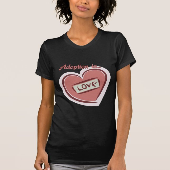 Camiseta A adopção é amor (Frente)
