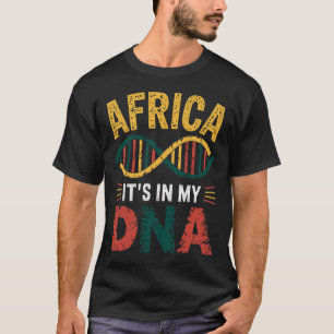 Camiseta A África Está No Meu Patrimônio Dna África Orgulho