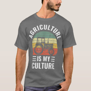 Camiseta A Agricultura É Minha Cultura E A Agricultura É En