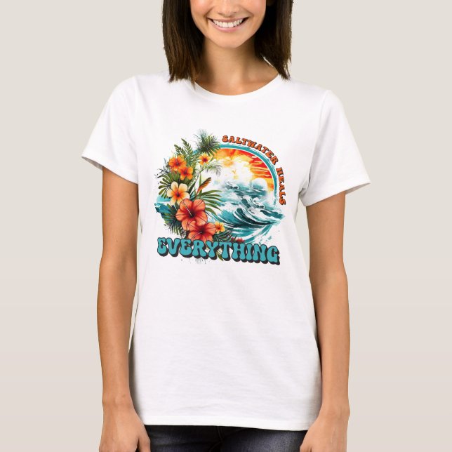 Camiseta A água salgada cura tudo (Frente)