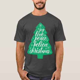 Camiseta A alegria da árvore de Natal ama a paz acredite no