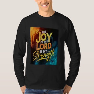 Camiseta A Alegria Do Senhor É A Minha Forte Bíblia Cristã