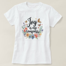 Camiseta A Alegria É Meu Compasso Floral Borboleta 