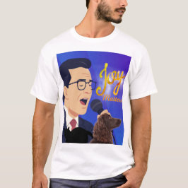 Camiseta A Alegria Importa Meme de Stephen Colbert Cantando