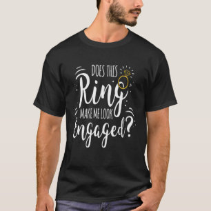 Camiseta A aliança me faz parecer comprometida Festa de des