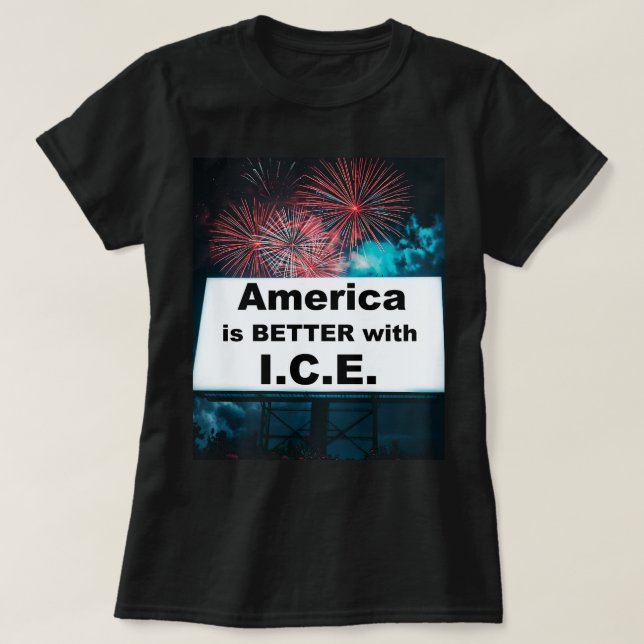 Camiseta A América é Melhor com I.C.E. (Frente do Design)