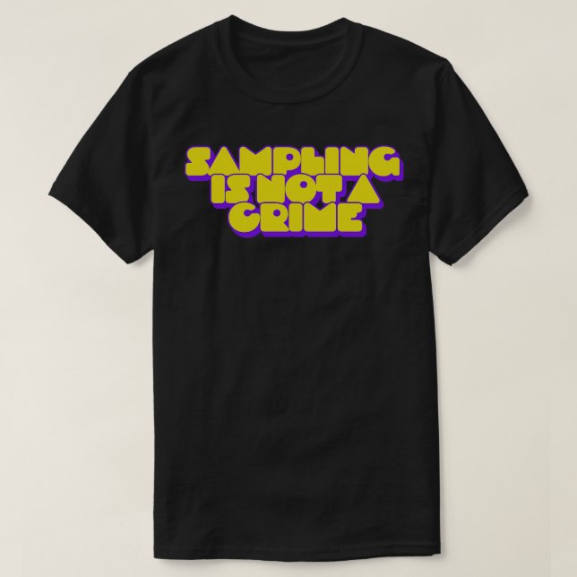 Camiseta A Amostragem Não É Um Crime (Frente do Design)