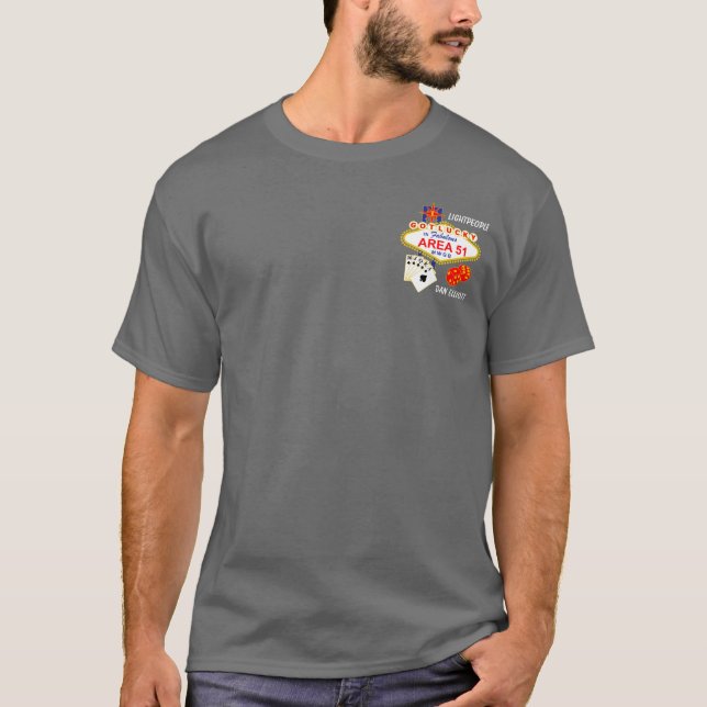 Camiseta A área 51-I obteve Afortunado-Customizável (Frente)