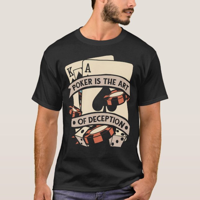 Camiseta A Arte da Decepção Mãos de Pôquer Texas Holdem Jog (Frente)