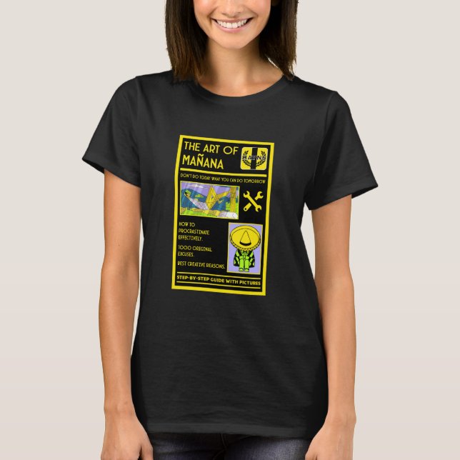 Camiseta A Arte Da Procrastinação - Mañana (Frente)