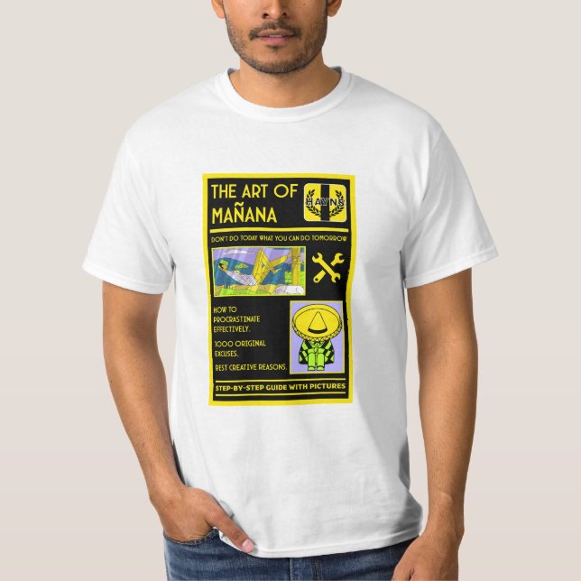 Camiseta A Arte Da Procrastinação - Mañana (Frente)