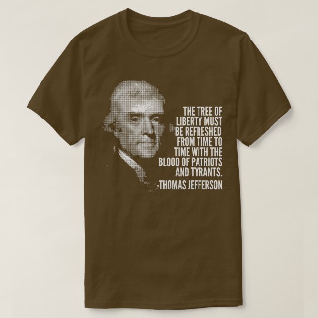 Camiseta A Árvore da Liberdade Thomas Jefferson Cita Histór (Frente do Design)