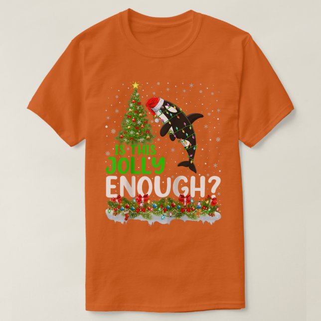 Camiseta A Árvore De Xmas É Um Natal De Peixe Orca Suficien (Frente do Design)