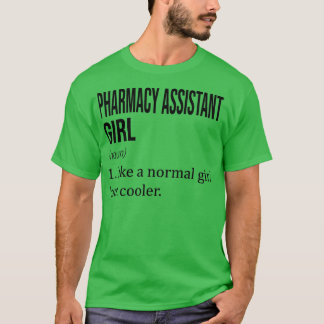 Camiseta A ASSISTENTE DE FARMACIA, Como Uma Rapariga Normal