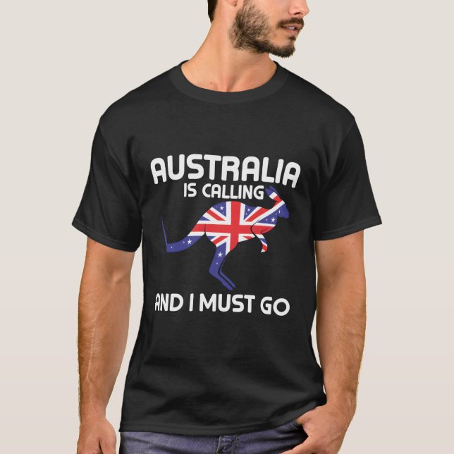Camiseta A Austrália Está Ligando E Eu Preciso Ir Para O Ka (Frente)