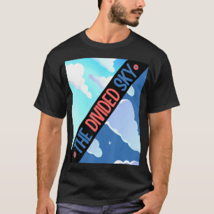 Camiseta A Banda de emperramento no céu dividido inspirou a
