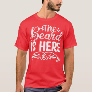 Camiseta A Barba Engraçada Presente A Barba Está Aqui 3