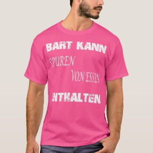 Camiseta A Barba Pode Conter Vestígios De Comidas