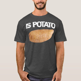 Camiseta A Batata Está Na Televisão Como Se Vê Na Noite Tar
