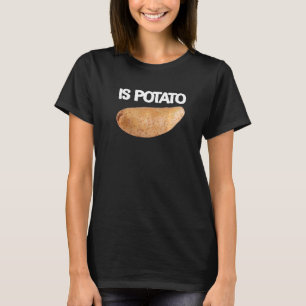 Camiseta A Batata Está Na Televisão Como Se Vê Na Noite Tar